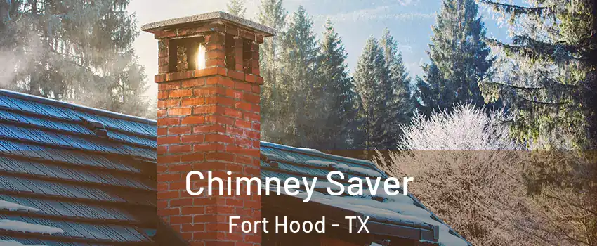  Chimney Saver Fort Hood - TX
